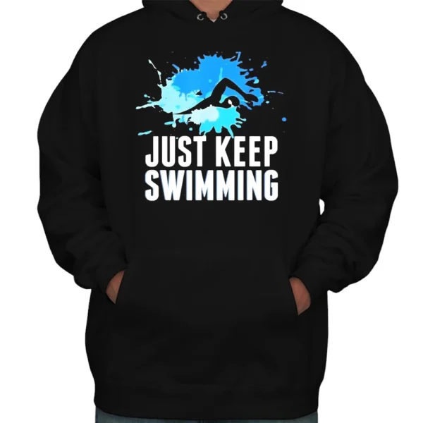 Just Keep Swimming Hoodie - Black