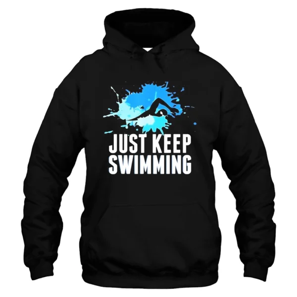 Just Keep Swimming Hoodie - Black